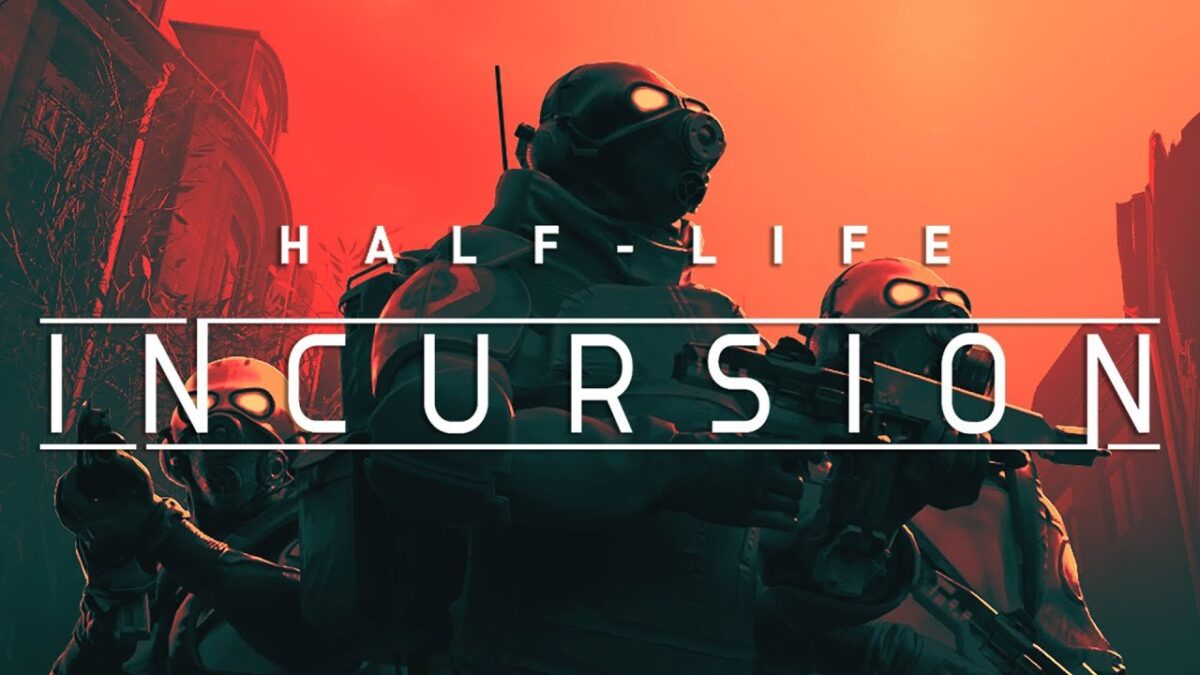 The cover image for the Half-Life: Incursion mod shows three Combine warriors against a blood-red sky.