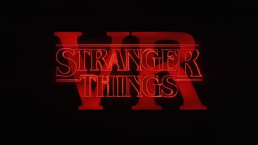Netflix brings Stranger Things to Virtual Reailty in 2023