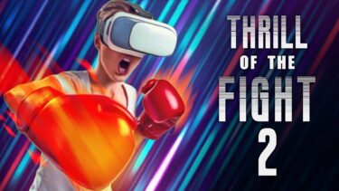 The Thrill of the Fight 2 aims to take VR boxing to the next level