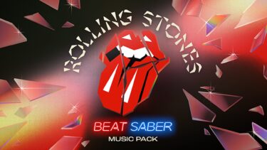 Beat Saber: 'The Rolling Stones' Music Pack released
