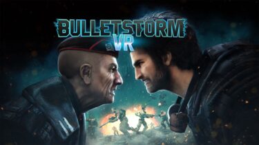 Bulletstorm VR: Patches available to fix major issues on PC and PSVR 2