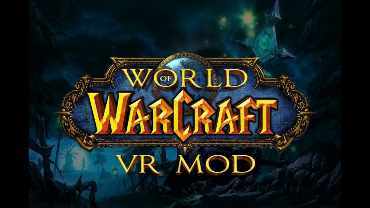 A mod makes World of Warcraft playable in VR, but only on private servers